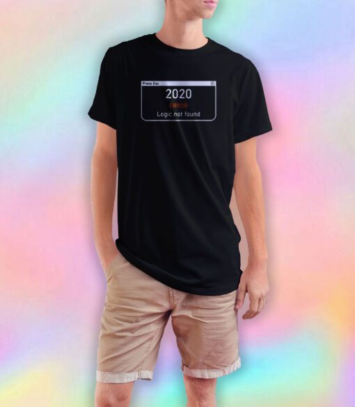 2020 Error T Shirt