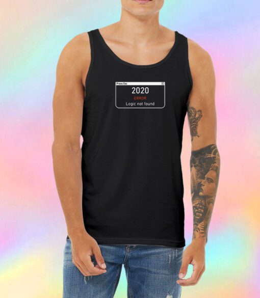 2020 Error Unisex Tank Top