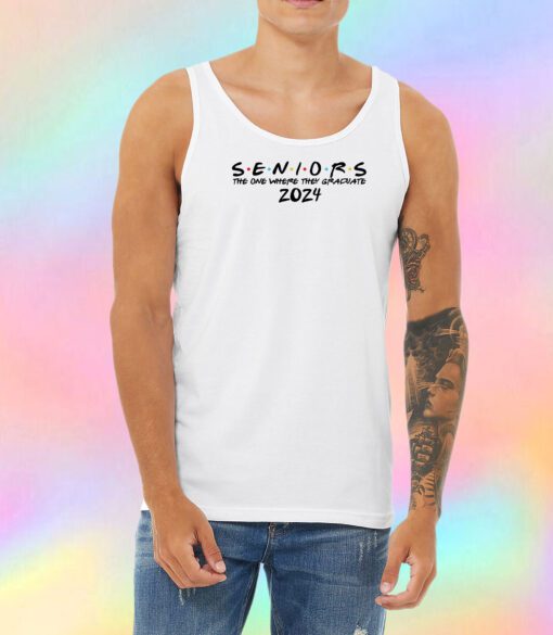 2024 The One Where They Graduate Seniors Unisex Tank Top