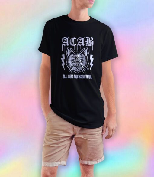 Acab All Cats Are Beautiful T Shirt