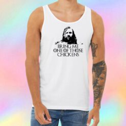 Bring Me on those Chickens Unisex Tank Top