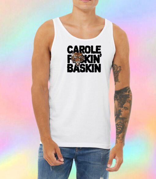 CAROLE FuCKIN BASKIN black Unisex Tank Top