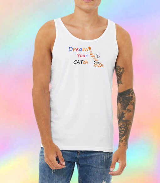 CATch Your Dream Unisex Tank Top