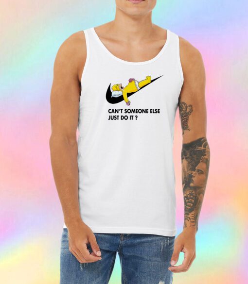 Cant Someone Else Just Do It Simpsons Unisex Tank Top