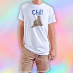 Chill Bear T Shirt