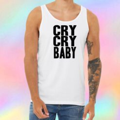 Cry Cry Baby Unisex Tank Top