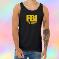 FBI Firm Believer In Jesus Christian Unisex Tank Top