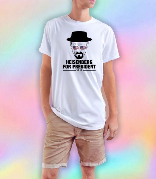 Heisenberg For President T Shirt