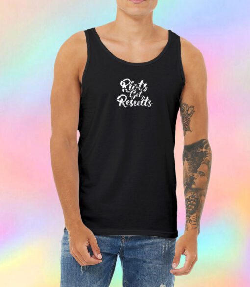 Riots get Results Unisex Tank Top