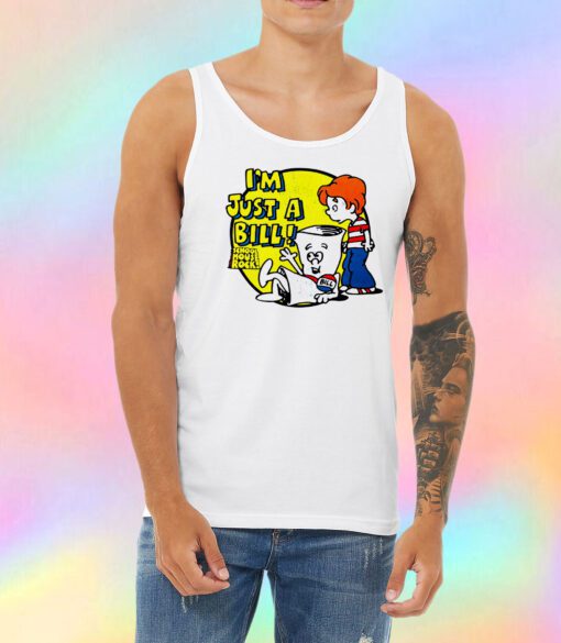 Schoolhouse Rock Im Just a Bill Unisex Tank Top