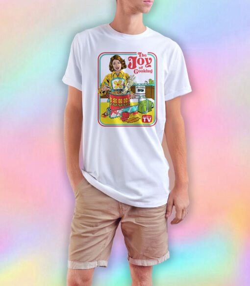 The Joy Of Cooking T Shirt