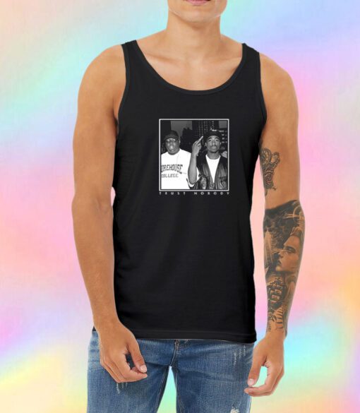 Tupac And Big Notorious Trust Nobody Unisex Tank Top