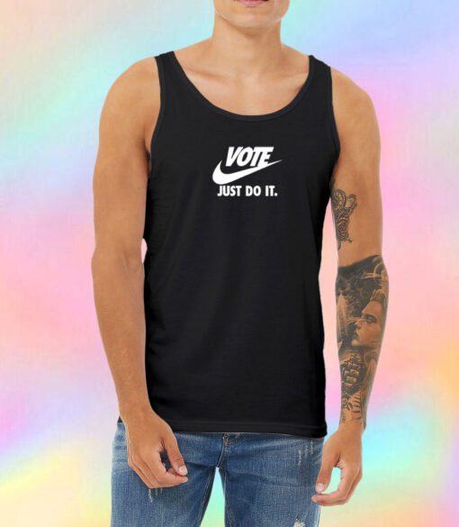 Vote Just Do it Unisex Tank Top