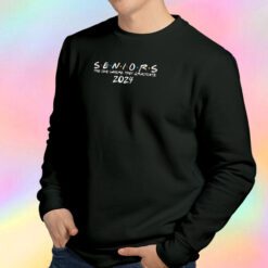 2024 Black The One Where They Graduate Seniors Sweatshirt