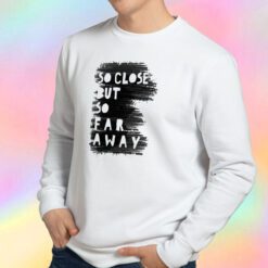 5SOS Beside You Sweatshirt