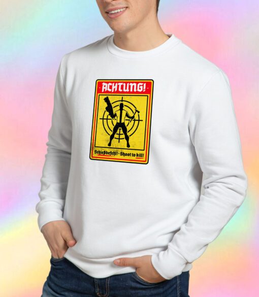 Achtung Sweatshirt