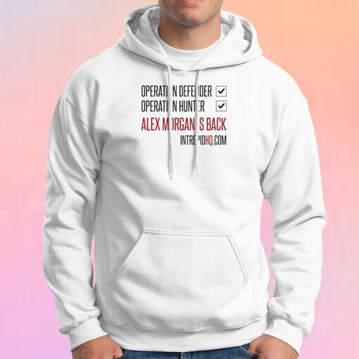 Alex Morgan Is Back Hoodie