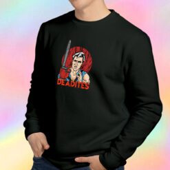 Ancient Deadites Sweatshirt