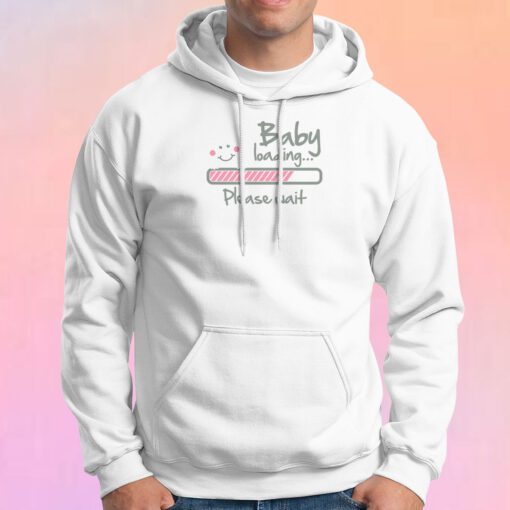 Baby loading Hoodie