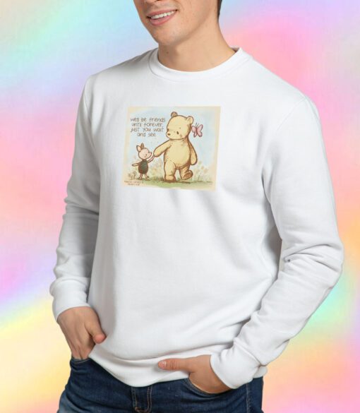 Best friends foreve Sweatshirt