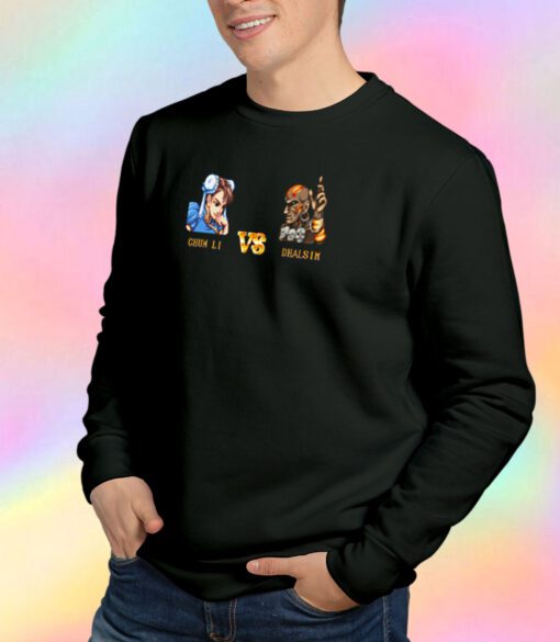 CHUN LI VS DHALSIM FIGHT Sweatshirt