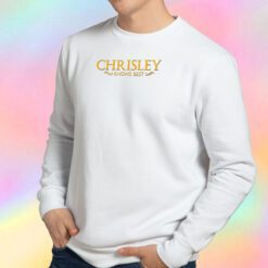 Chrisley Knows Best Sweatshirt