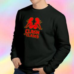 Clash of Clams Sweatshirt