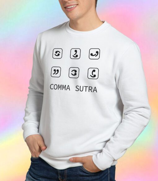 Comma Sutra Sweatshirt