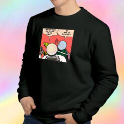 Conspiracy Slap Sweatshirt