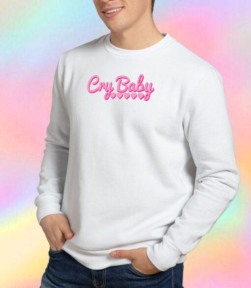 Cry Baby Pink Sweatshirt