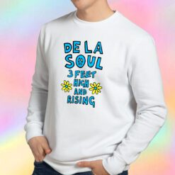 De La Soul 3 Feet High And Rising Sweatshirt