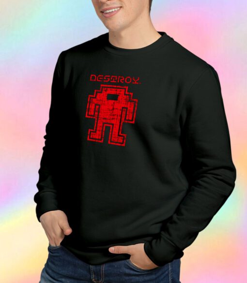 Destroy III Sweatshirt