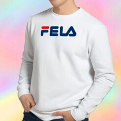 Fela Sport Logo Parody Sweatshirt