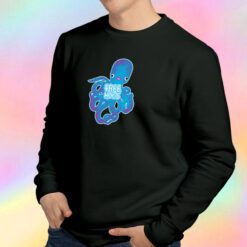 Free Hugs Octopus Sweatshirt