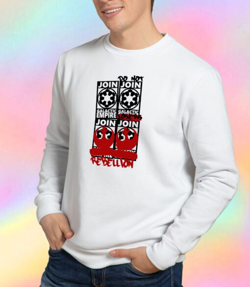 GALACTIC EMPIRE wrong propaganda Sweatshirt