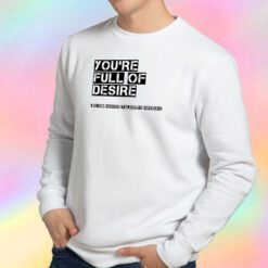 Glenn Frey Quotes Sweatshirt