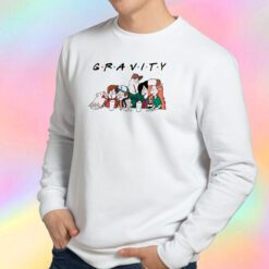 Gravity friends Sweatshirt