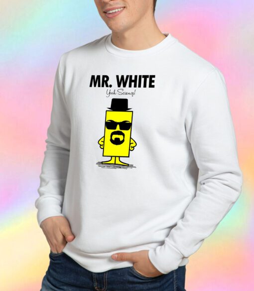 Mr White Sweatshirt