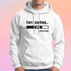 Fart loading tee Hoodie