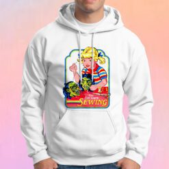 You Can Learn Sewing Funny Dark Humor Retro Pop Art Hoodie