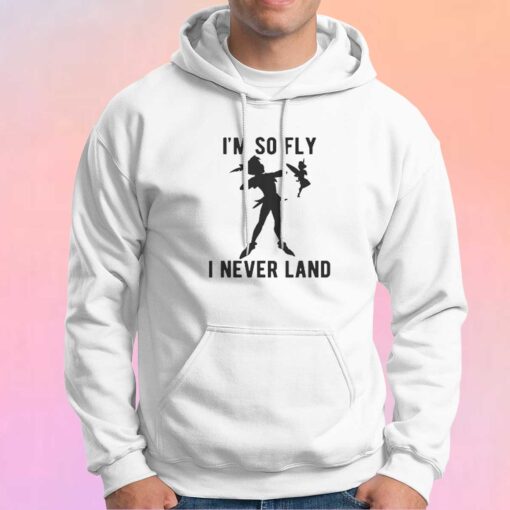 Disney Peter Pan Im So Fly I Never Land Hoodie