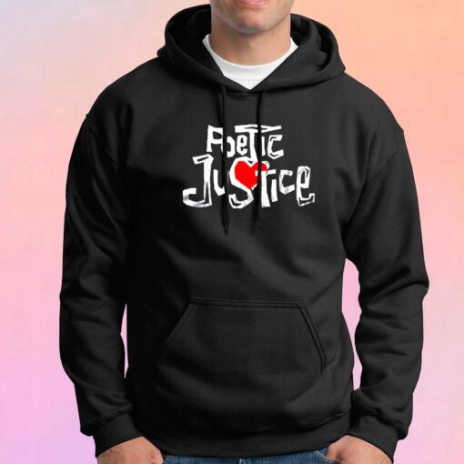 Poetic Justice Hip Hop Rap Vintage Hoodie