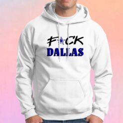 Fuck Dallas Tee Hoodie