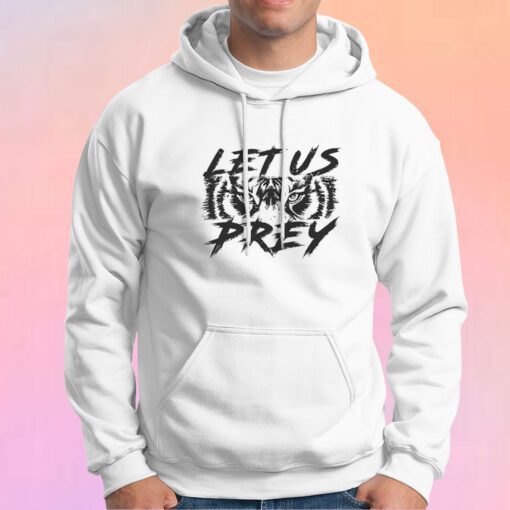 Let Us Prey Graphic Hoodie