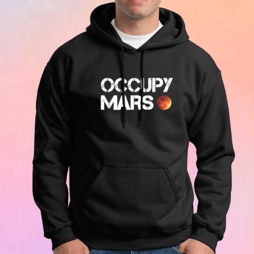 Occupy Mars Tee Hoodie