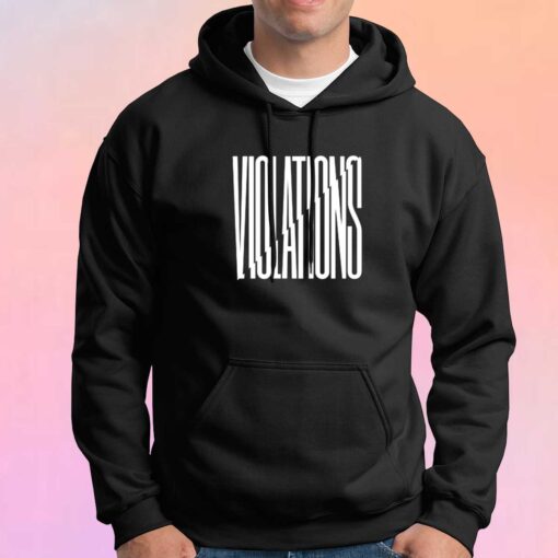 Violations Album Hoodie