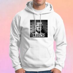 Funny Trump Mugshot Legends Hoodie