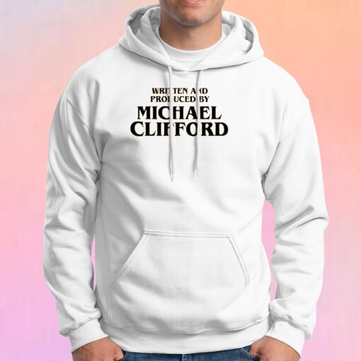 Written & Produced by Michael Clifford Hoodie