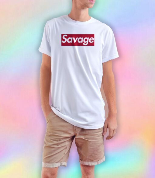 Funny Savage T Shirt