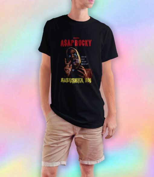 Asap Rocky Babushka Boi T Shirt